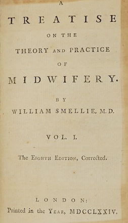 Smellie, William - A Treatise on the Theory and Practice of Midwifery 8th edition, corrected, 3 vols. headpiece decorations. contemp. calf, panelled spines, sm. 8vo.. 1774